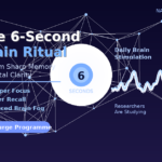 6 second brain ritual for sharp memory and mental clarity