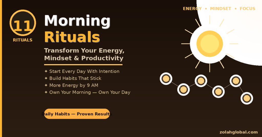 morning rituals to transform energy mindset and productivity