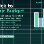 stick to a budget without feeling restricted 7 steps